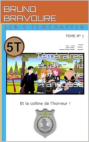 BD Les 5 Téméraires et la colline de l'angoisse